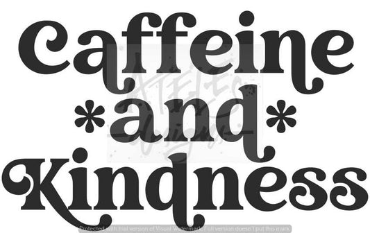 Caffeine and Kindness