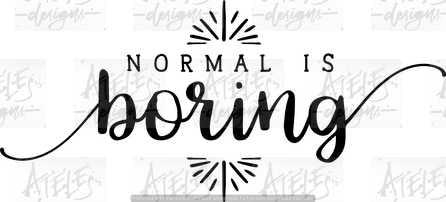 normal-is-boring